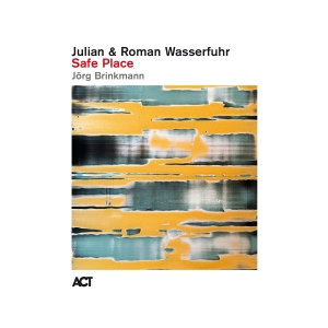 Julian & Roman Wasserfuhr - Safe Place in der Gruppe CD / Kommande / Jazz bei Bengans Skivbutik AB (5575737)