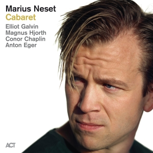 Marius Neset - Cabaret in der Gruppe CD / Kommande / Jazz bei Bengans Skivbutik AB (5575741)