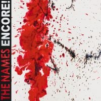 Names The - Encore! (Digipack Cd) in der Gruppe CD / Kommande / Hårdrock bei Bengans Skivbutik AB (5575848)