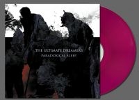 Ultimate Dreamers The - Paradoxical Sleep (Transparent Viol in der Gruppe VINYL / Kommande / Hårdrock bei Bengans Skivbutik AB (5575852)