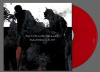 Ultimate Dreamers The - Paradoxical Sleep (Solid Red Vinyl in der Gruppe VINYL / Kommande / Hårdrock bei Bengans Skivbutik AB (5575855)