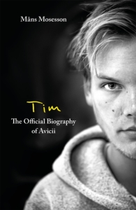 Avicii/Måns Mårtensson - Tim Official Biography (English) in der Gruppe -Start Jan R4 bei Bengans Skivbutik AB (5575914)