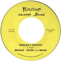 Bronze Silver & Brass - Renard's Groove in der Gruppe VINYL / Kommande / RnB-Soul bei Bengans Skivbutik AB (5575974)