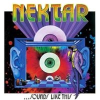 Nektar - Sounds Like This (2 Lp Black Vinyl) in der Gruppe VINYL / Kommande / Pop-Rock bei Bengans Skivbutik AB (5576017)