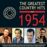 Various Artists - The Greatest Country Hits Of 1954 in der Gruppe CD / Kommande / Country bei Bengans Skivbutik AB (5576100)