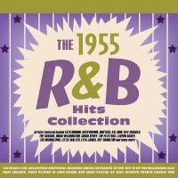 Various Artists - The R&B Hits Collection 1955 in der Gruppe CD / Kommande / Pop-Rock bei Bengans Skivbutik AB (5576101)