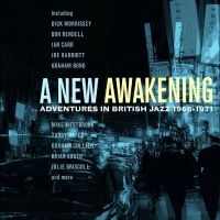 Various Artists - A New Awakening - Adventures In Bri in der Gruppe CD / Kommande / Jazz bei Bengans Skivbutik AB (5576114)