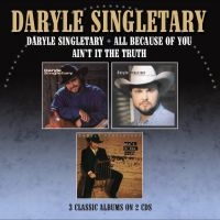 Singletary Daryle - Daryle Singletary / All Because Of in der Gruppe CD / Kommande / Country bei Bengans Skivbutik AB (5576122)