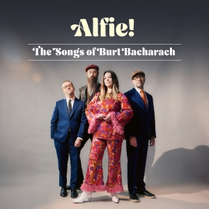 Alfie! - The Songs Of Burt Bacharach in der Gruppe UNSERE TIPPS / Startsida - CD Nyheter & Kommande bei Bengans Skivbutik AB (5576199)