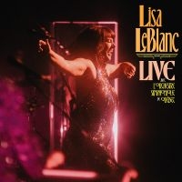 Leblanc Lisa - Live Avec L'orchestre Symphonique D in der Gruppe UNSERE TIPPS / Startsida - CD Nyheter & Kommande bei Bengans Skivbutik AB (5576369)