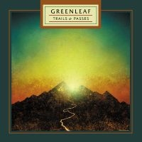 Greenleaf - Trails & Passes in der Gruppe VINYL / Kommande / Pop-Rock bei Bengans Skivbutik AB (5576376)