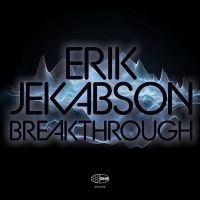 Jekabson Erik - Breakthrough in der Gruppe CD / Kommande / Jazz bei Bengans Skivbutik AB (5576392)