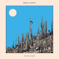 Jacinto Mount - Silver Lining in der Gruppe VINYL / Nyheter / Pop-Rock bei Bengans Skivbutik AB (5576401)