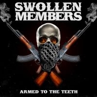 Swollen Members - Armed To The Teeth in der Gruppe VINYL / Kommande / Pop-Rock bei Bengans Skivbutik AB (5576405)