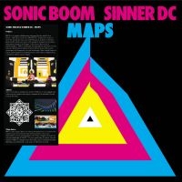 Sonic Boom & Sinner Dc - Maps in der Gruppe VINYL / Kommande / Pop-Rock bei Bengans Skivbutik AB (5576529)