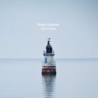 Deep Cabaret - Matchless in der Gruppe VINYL / Kommande / Pop-Rock bei Bengans Skivbutik AB (5576688)