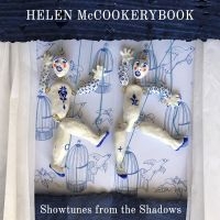 Mccookerybook Helen - Showtunes From The Shadows in der Gruppe VINYL / Kommande / Pop-Rock bei Bengans Skivbutik AB (5576690)