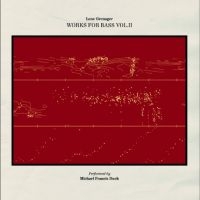 Francis Michael - Works For Bass Vol. Ii in der Gruppe CD / Kommande / Jazz bei Bengans Skivbutik AB (5576710)