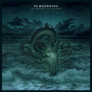 In Mourning - The Weight Of Oceans - 2025 Limited Edition (Gatefold Dark Green Vinyl) in der Gruppe VINYL / Kommande / Hårdrock bei Bengans Skivbutik AB (5576727)