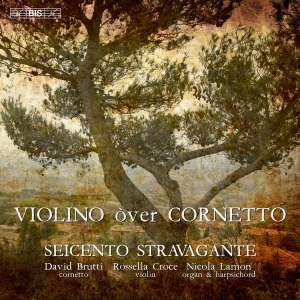 Seicento Stravagante - Violino Over Cornetto in der Gruppe MUSIK / SACD / Kommande / Klassiskt bei Bengans Skivbutik AB (5576742)