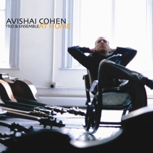 Avishai Cohen Trio & Ensemble - At Home in der Gruppe VINYL / Kommande / Jazz bei Bengans Skivbutik AB (5576749)