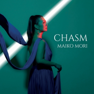 Maiko Mori - Chasm in der Gruppe CD / Kommande / Klassiskt bei Bengans Skivbutik AB (5576835)