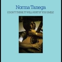 Tanega Norma - I Don't Think It Will Hurt If You S in der Gruppe VINYL / Kommande / World Music bei Bengans Skivbutik AB (5576876)