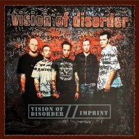 Vision Of Disorder - Vision Of Disorder / Imprint (2 Cd in der Gruppe CD / Kommande / Hårdrock bei Bengans Skivbutik AB (5576953)