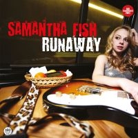 Fish Samantha - Runaway in der Gruppe VINYL / Kommande / Blues bei Bengans Skivbutik AB (5577010)