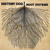 History Dog - Root Systems in der Gruppe VINYL / Kommande / Pop-Rock bei Bengans Skivbutik AB (5577152)