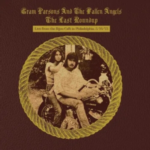 Gram Parsons - The Last Roundup in der Gruppe CD / Country bei Bengans Skivbutik AB (5577545)