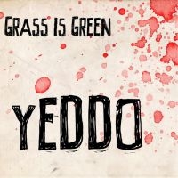 Grass Is Green - Yeddo (Pink With Red Splatter Vinyl in der Gruppe VINYL / Kommande / Pop-Rock bei Bengans Skivbutik AB (5577714)