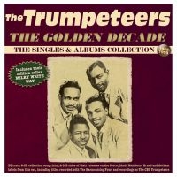 Trumpeteers The - The Golden Decade - The Singles & A in der Gruppe CD / Kommande / Pop-Rock bei Bengans Skivbutik AB (5577735)