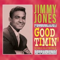 Jones Jimmy - Good Timin' - The Singles Collectio in der Gruppe CD / Kommande / Pop-Rock bei Bengans Skivbutik AB (5577747)