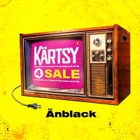 Kärtsy 4 Sale - Änblack in der Gruppe CD / Nyheter / Pop-Rock bei Bengans Skivbutik AB (5577985)