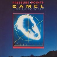 Camel - Pressure Points: Live In Concert - in der Gruppe CD / Kommande / Pop-Rock bei Bengans Skivbutik AB (5578153)