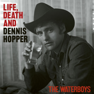 The Waterboys - Life, Death & Dennis Hopper (Cd) in der Gruppe CD / Kommande / Pop-Rock bei Bengans Skivbutik AB (5578183)