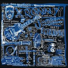 Ronny Jordan Meets Dj Krush - Bad Brothers (Black History Month 2023) in der Gruppe -Start Jan R3 bei Bengans Skivbutik AB (5578346)