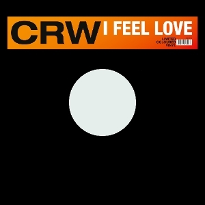 Crw - I Feel Love in der Gruppe UNSERE TIPPS / Freitagsveröffentlichungen / 2025-02-07 bei Bengans Skivbutik AB (5578565)