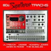 Various Artists - 80S Synthpop Tracks Vol. 1 in der Gruppe UNSERE TIPPS / Freitagsveröffentlichungen / 2025-01-24 bei Bengans Skivbutik AB (5578578)