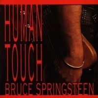 Springsteen Bruce - Human Touch in der Gruppe UNSERE TIPPS / Weihnachtsgeschenktipp CD bei Bengans Skivbutik AB (557974)