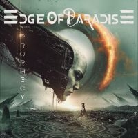 Edge Of Paradise - Prophecy in der Gruppe UNSERE TIPPS / Freitagsveröffentlichungen / 2025-03-07 bei Bengans Skivbutik AB (5579960)