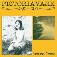 Pictoria Vark - Nothing Sticks in der Gruppe VINYL / Pop-Rock bei Bengans Skivbutik AB (5579982)