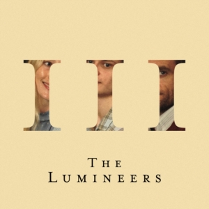 Lumineers The - Iii (Vinyl) in der Gruppe VINYL bei Bengans Skivbutik AB (5580237)