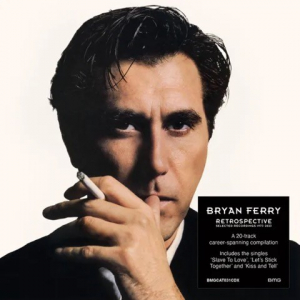 Bryan Ferry - Retrospective: Selected Recordings 1973-2023 in der Gruppe UNSERE TIPPS / Freitagsveröffentlichungen / 2025-02-28 bei Bengans Skivbutik AB (5580450)