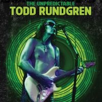 Todd Rundgren - The Unpredictable Todd Rundgren in der Gruppe UNSERE TIPPS / Freitagsveröffentlichungen / 2025-02-07 bei Bengans Skivbutik AB (5580792)