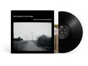 Isobel Campbell / Mark Lanegan - Keep Me In Mind Sweetheart (Rsd2025) in der Gruppe UNSERE TIPPS / Record Store Day / RSD 2025 bei Bengans Skivbutik AB (5582251)