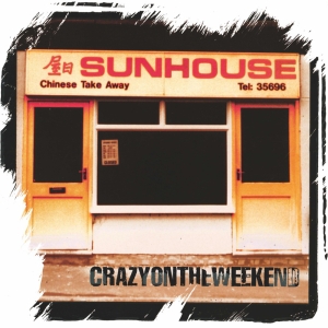 Sunhouse - Crazy On The Weekend(Rsd2025) in der Gruppe UNSERE TIPPS / Record Store Day / RSD 2025 bei Bengans Skivbutik AB (5582385)