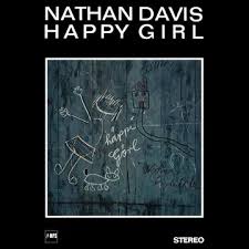 Davis Nathan - Happy Girl (180G/Booklet)  (Rsd2025) in der Gruppe UNSERE TIPPS / Record Store Day / RSD 2025 bei Bengans Skivbutik AB (5582568)