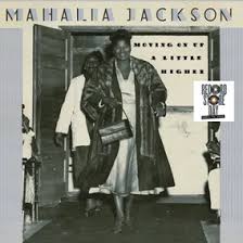 Jackson Mahalia - Movin' On Up A Little Higher  (Rsd2025) in der Gruppe UNSERE TIPPS / Record Store Day / RSD 2025 bei Bengans Skivbutik AB (5582600)